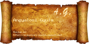 Angyalosi Gyula névjegykártya